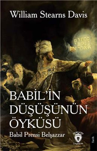 Babilin Düşüşünün Öyküsü