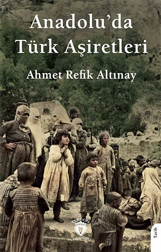 Anadolu’da Türk Aşiretleri