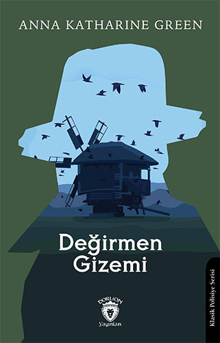 Değirmen Gizemi