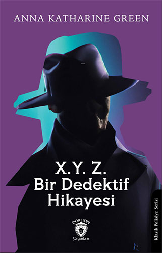 X.Y. Z.Bir Dedektif Hikayesi