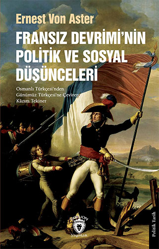 Fransız Devrimi’nin Politik ve Sosyal Düşünceleri