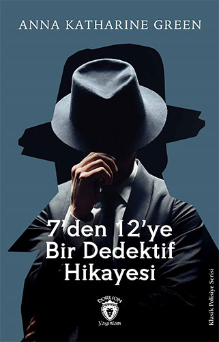 7’den 12’ye Bir Dedektif Hikayesi