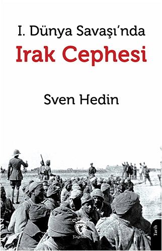 1. Dünya Savaşı’nda Irak Cephesi