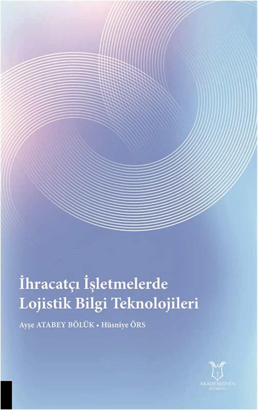 İhracatçı İşletmelerde Lojistik Bilgi Teknolojileri