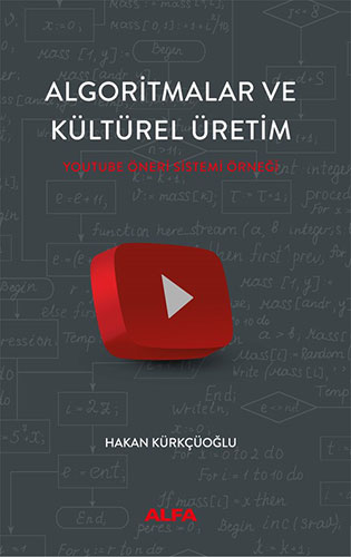 Algoritmalar ve  Kültürel Üretim