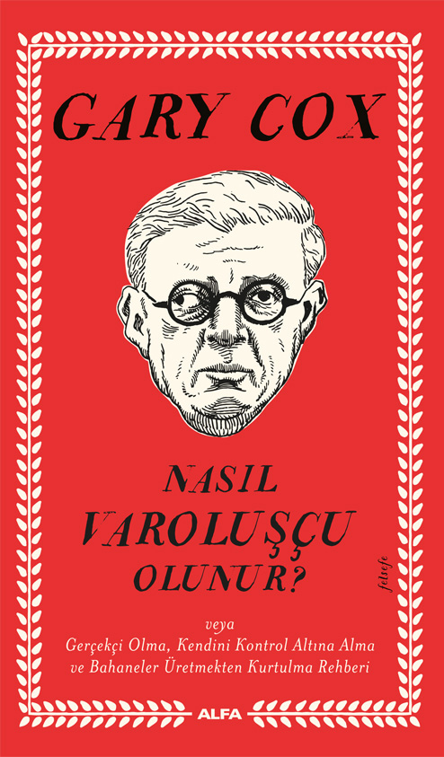 Nasıl Varoluşçu Olunur?