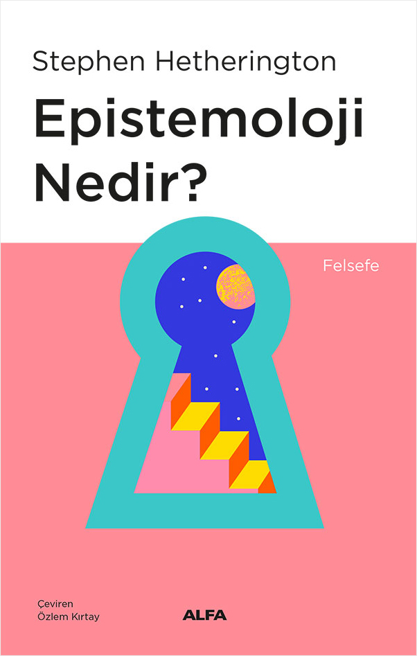 Epistemoloji Nedir?