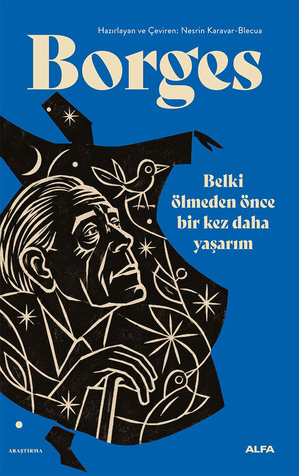 Belki Ölmeden Önce Bir Kez Daha Yaşarım
