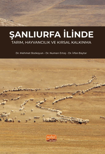 Şanlıurfa İlinde Tarım Hayvancılık ve Kırsal Kalkınma