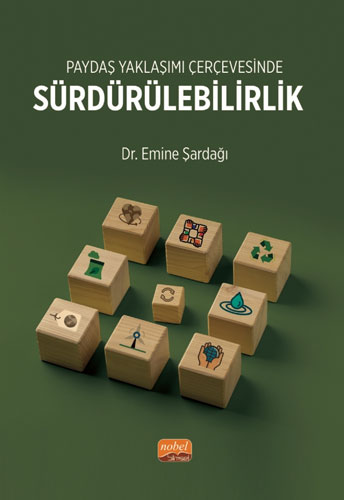 Paydaş Yaklaşımı Çerçevesinde Sürdürülebilirlik