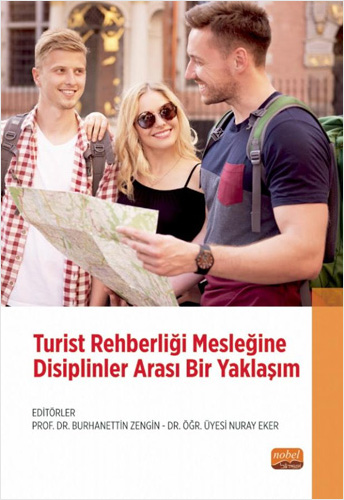 Turist Rehberliği Mesleğine Disiplinler Arası Bir Yaklaşım