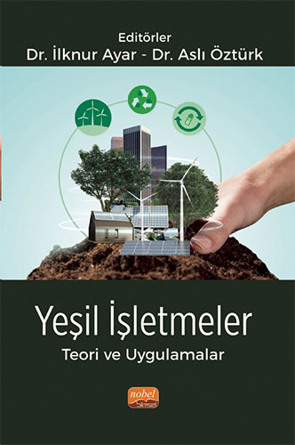 Yeşil İşletmeler Teori ve Uygulamalar