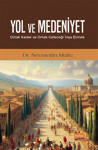 Yol ve Medeniyet