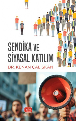 Sendika ve Siyasal Katılım