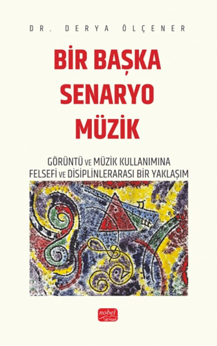 Bir Başka Senaryo Müzik