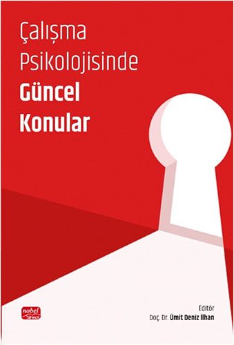 Çalışma Psikolojisinde Güncel Konular