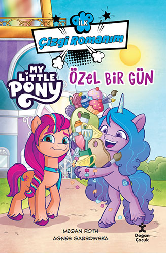 İlk Çizgi Romanım My Little Pony - Özel Bir Gün