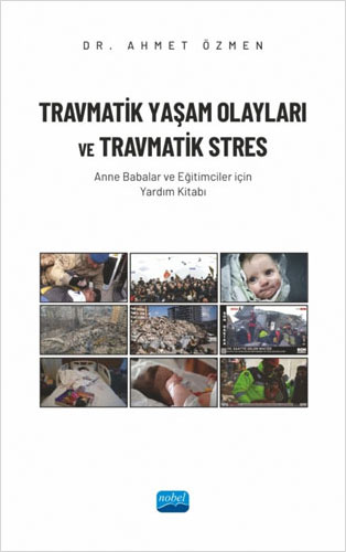 Travmatik Yaşam Olayları ve Travmatik Stres 