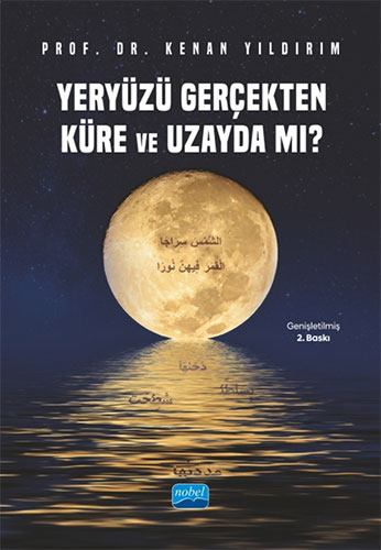 Yeryüzü Gerçekten Küre ve Uzayda mı?