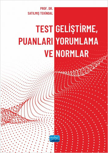 Test Geliştirme Puanları Yorumlama ve Normlar