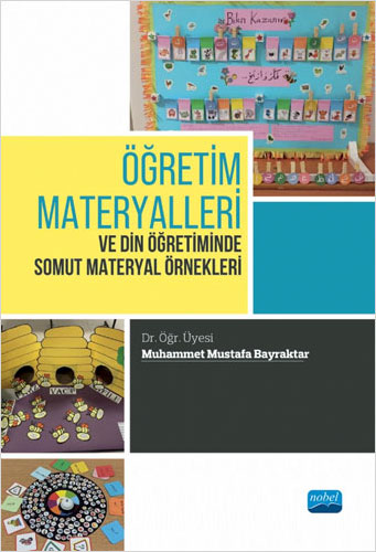 Öğretim Materyalleri ve Din Öğretiminde Somut Materyal Örnekleri