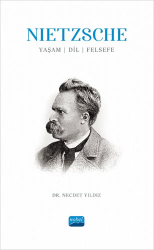 Nietzsche - Yaşam Dil Felsefe