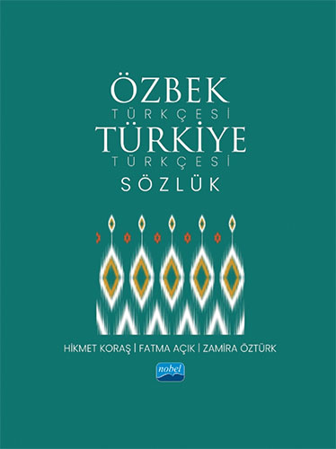 Özbek Türkçesi - Türkiye Türkçesi Sözlük