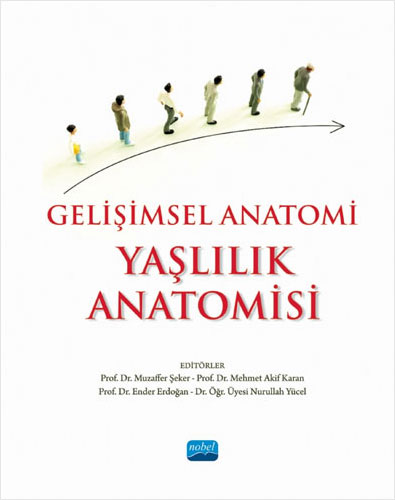 Gelişimsel Anatomi - Yaşlılık Anatomisi 