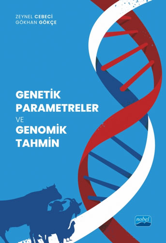 Genetik Parametreler ve Genomik Tahmin