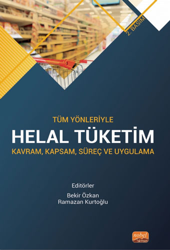 Tüm Yönleriyle Helal Tüketim 