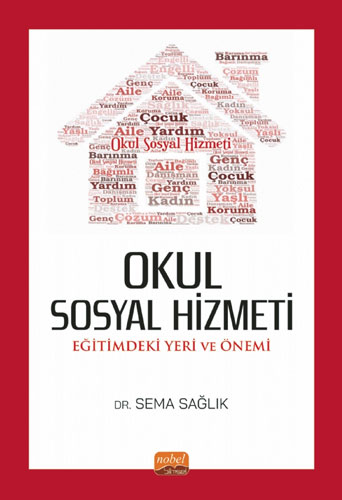 Okul Sosyal Hizmeti - Eğitimdeki Yeri ve Önemi