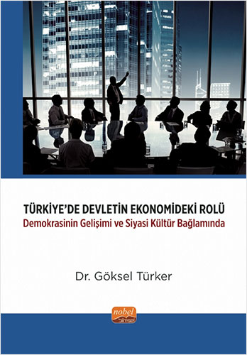 Türkiye'de Devletin Ekonomideki Rolü