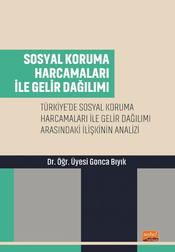 Sosyal Koruma Harcamaları İle Gelir Dağılımı