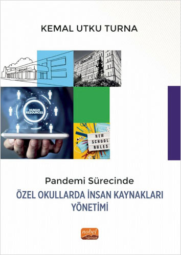 Pandemi Sürecinde Özel Okullarda İnsan Kaynakları Yönetimi