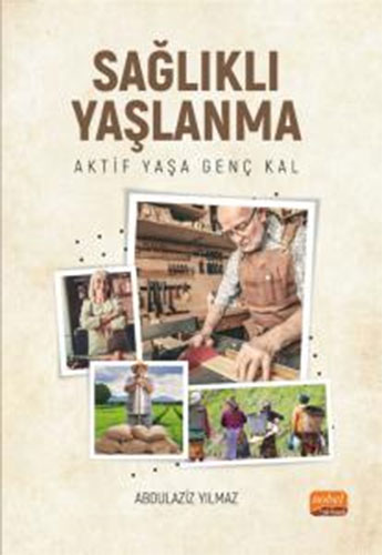 Sağlıklı Yaşlanma