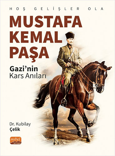 Hoş Gelişler Ola Mustafa Kemal Paşa