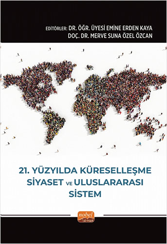 21. Yüzyılda Küreselleşme, Siyaset ve Uluslararası Sistem