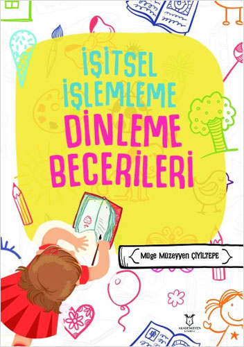 İşitsel İşlemleme Dinleme Becerileri