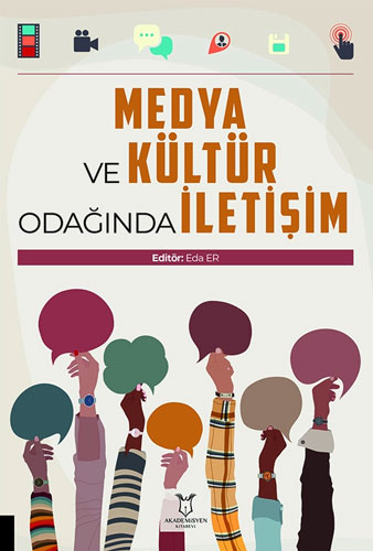 Medya ve Kültür Odağında İletişim