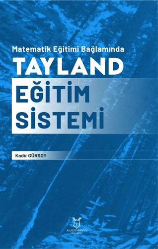 Matematik Eğitimi Bağlamında Tayland Eğitim Sistemi