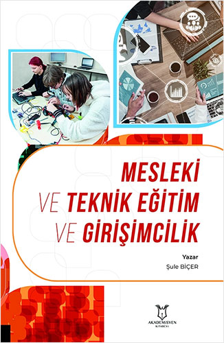 Mesleki ve Teknik Eğitim ve Girişimcilik