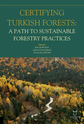 Certifying Turkish Forests - A Path to Sustainable Forestry Practices