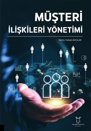 Müşteri İlişkileri Yönetimi