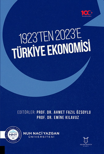 1923’ten 2023’e Türkiye Ekonomisi