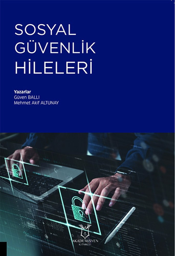 Sosyal Güvenlik Hileleri