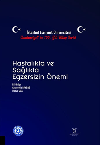 Hastalıkta ve Sağlıkta Egzersizin Önemi