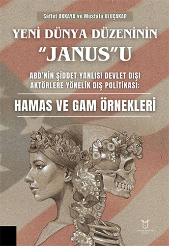 Yeni Dünya Düzeninin “Janus”u