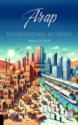 Arap Modernleşmesi ve Etkileri