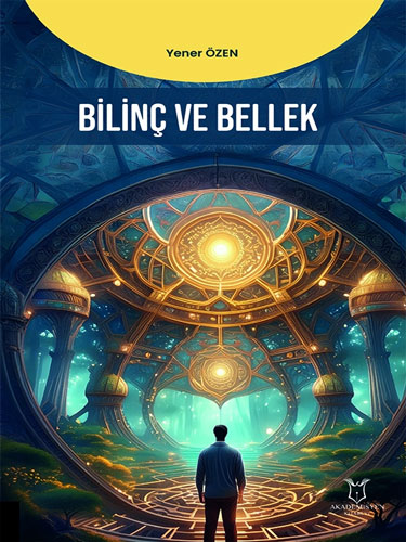 Bilinç ve Bellek