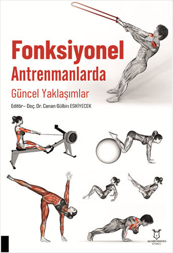 Fonksiyonel Antrenmanlarda Güncel Yaklaşımlar